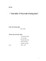 Báo cáo An toàn thông tin trên mạng Tìm hiểu về Firewall (Tường lửa)