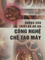 Hướng dẫn thiết kế đồ án công nghệ chế tạo máy