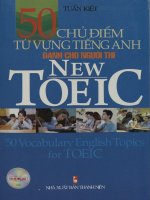 50 chủ điểm từ vựng Tiếng Anh dành cho người thi New TOEIC