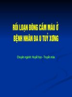 Slide rối loạn đông cầm máu ở bệnh nhân đa u tủy xương