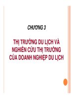 Slide môn marketing du lịch: Chương 3: Thị trường du lịch và nghiên cứu thị trường của doanh nghiệp du lịch