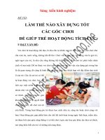 Sáng kiến kinh nghiệm LÀM THẾ NÀO XÂY DỰNG TỐT CÁC GÓC CHƠI ĐỂ GIÚP TRẺ HOẠT ĐỘNG TÍCH CỰC