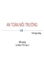 SLIDE BÀI GIẢNG VỀ AN TOÀN MÔI TRƯỜNG