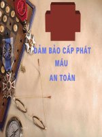 Slide quy trình câp phát máu đảm bảo an toàn