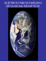 Bài giảng Địa chất biển đại cương  Phần 7: Các bể trầm tích thành tạo ở nhiều đơn vị kiến tạo khác nhau trên khắp thế giới