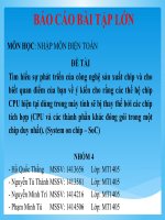 Tìm hiểu sự phát triển của công nghệ sản xuất chip và cho biết quan điểm của bạn về ý kiến cho rằng các thế hệ chip CPU hiện tại dùng trong máy tính sẽ bị thay thế bởi các chip tích hợp (CPU