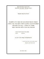 Luận văn thạc sỹ kinh tế: Nghiên cứu một số giải pháp hoàn thiện công tác tổ chức tiền lương tại xí nghiệp xếp dỡ văn nga – công ty TNHH một thành viên cảng hà thành