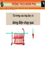 Vật lí 9 - Tiết 26,Từ trường của ống dây có dòng điện chạy qua