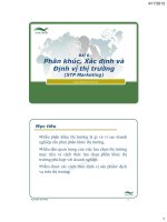 Bài 6: Phân Khúc, Xác Định Và Định Vị Thị Trường
