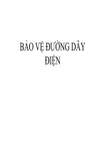 Bài giảng chuyên đề bảo vệ đường dây điện