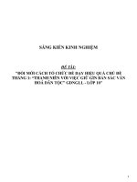 SKKN đổi mới cách tổ chức để dạy hiệu quả chủ đề tháng 1 “Thanh niên với việc giữ gìn bản sắc văn hoá dân tộc” Giáo dục ngoài giờ lên lớp - lớp 10