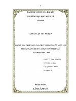 Một số giải pháp nâng cao chất lượng nguồn nhân lực trong ngành dịch vụ logistics ở việt nam giai đoạn 2011 – 2020