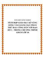 SKKN  Tích hợp giáo dục kĩ năng sống vào giảng dạy phần thứ hai Công dân với đạo đức - trong chương trình GDCD lớp 10