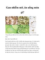 Gan nhiễm mỡ ăn uống món gì