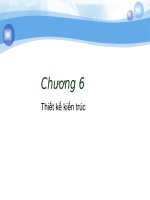Bài giảng công nghệ phần mềm   chương 6  thiết kế kiến trúc