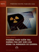 Giáo trình Phương pháp kiểm tra không phá hủy kim loại bằng tia Rơnghen và Gamma