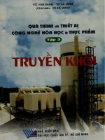 Quá trình và thiết bị công nghệ hóa học và thực phẩm. Tập 3 - Truyền khối