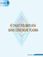 Bài giảng kĩ thuật polimer hóa bằng công nghệ plasma