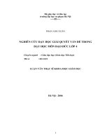 luận văn đại học sư phạm hà nội Nghiên cứu dạy học giải quyết vấn đề trong dạy học môn Đạo đức lớp 4