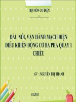 ĐẤU NỐI, VẬN HÀNH MẠCH ĐIỆN ĐIỀU KHIỂN ĐỘNG CƠ BA PHA QUAY 1 CHIỀU