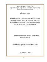 nghiên cứu quá trình hydro hóa glucose thành sorbitol trên hệ thiết bị trickle bed hiện đại, làm việc theo nguyên lý liên tục, sử dụng xúc tác tiên tiến RuC