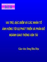 bai 36.VAI TRO, DAC DIEM NGANH GIAO THONG VAN TAI