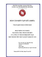 báo cáo kiến tập giữa khóa -hoạt động xuất khẩu mặt hàng thực phẩm chế biến của công ty tnhh một thành viên việt nam kỹ nghệ súc sản