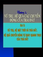 Chuong 2_Bai 5_ Vu tru mat troi va trai dat_He qua chuyen dong xung quanh mat troi cua Trai Dat