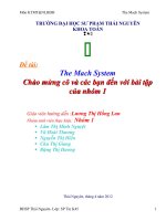 bài tập lớn môn Kiến trúc máy tính Đề tài The Mach System
