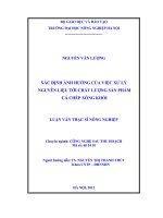 Xác định ảnh hưởng của việc xử lý nguyên liệu tới chất lượng sản phẩm cá chép xông khói