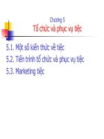 Bài giảng Quản Trị Kinh doanh Nhà Hàng chương Tổ chức và phục vụ tiệc