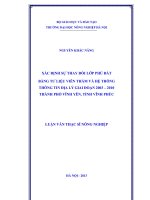 Xác định sự thay đổi pớp phủ đất bằng tư liệu viễn thám và hệ thống thông tin địa lý giai đoạn 2003 2010 thành phố vĩnh yên tỉnh vĩnh phúc