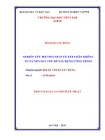 Tóm tắt Luận Án Nghiên cứu phương pháp cố kết chân không xử lý nền đất yếu để xây dựng công trình