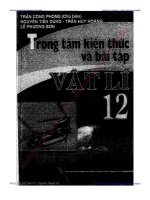 TRỌNG TÂM KIẾN THỨC VÀ BÀI TẬP VẬT LÍ 12   TRẦN CÔNG PHONG (CHỦ BIÊN)
