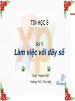 BÀI 9. LÀM VIỆC VỚI DÃY SỐ