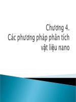 Chương 4   các phương pháp phân tích vật liệu nano