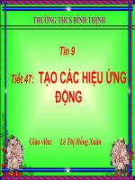 Tiết 47 - Tạo các hiệu ứng động