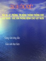 tiet 41 Bai 46+47 Vac xin phong benh cho vat nuoi.