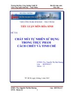 Tiểu luận môn hóa sinh Chất mùi tự nhiên sử dụng trong thực phẩm cách chiết và tinh chế