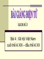 BÀI 4_XÃ HỘI VIỆT NAM CUỐI THẾ KỈ XIX ĐẦU THẾ KỈ XX