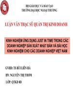 LUẠN VĂN THẠC SĨ QUẢN TRỊ KINH DOANH-KINH NGHIỆM ỨNG DỤNG JUST IN TIME TRONG CÁC DOANH NGHIỆP SẢM XUẤT NHẬT BẢN VÀ BÀI HỌC KINH NGHIỆM CHO CÁC DOANH NGHIỆP VIỆT NAM