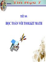 Tiết 49 Học toán với Toolkit Math