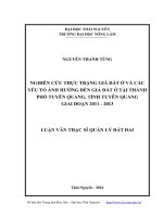Nghiên cứu thực trạng giá đất ở và các yếu tố ảnh hưởng đến giá đất ở tại thành phố Tuyên Quang, tỉnh Tuyên Quang