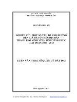 Nghiên cứu một số yếu tố ảnh hưởng đến giá đất ở trên địa bàn Thành phố Vĩnh Yên - tỉnh Vĩnh Phúc giai đoạn 2009-2013