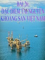 bài 26: đặc điểm tài nguyên khoáng sản việt nam