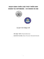 Luận văn thạc sỹ: Hoạch định chiến lược phát triển kinh doanh tại Vietinbank - Chi nhánh Hà Nội