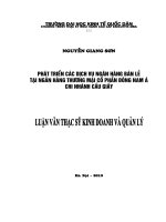 Luận văn thạc sỹ: Phát triển các dịch vụ Ngân hàng bán lẻ tại Ngân hàng TMCP Đông Nam Á Chi nhánh Cầu Giấy