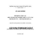 Luận văn thạc sỹ: Mở rộng cho vay đối với doanh nghiệp nhỏ và vừa tại Ngân hàng TMCP Công thương Việt Nam – Chi nhánh Sơn La