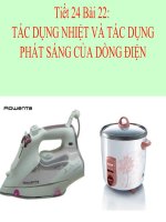 Tiet 24 Bài 22 Tac dung nhiet va tac dung phat sang cua dongdien