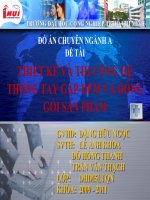 SLIDE ĐỒ ÁN: THIẾT KẾ VÀ THI CÔNG HỆ THỐNG TAY GẮP-ĐẾM VÀ ĐÓNG GÓI SẢN PHẨM